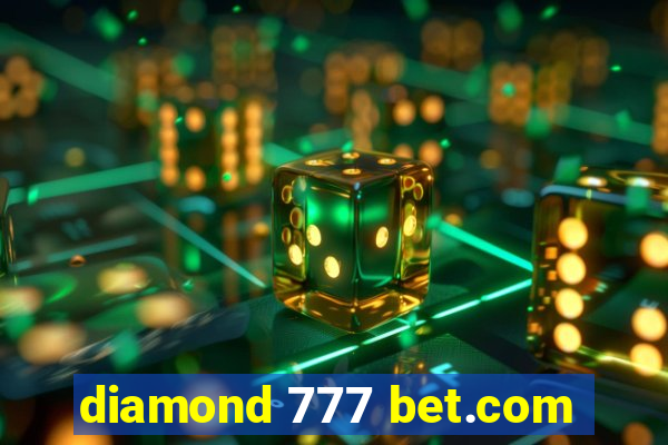 diamond 777 bet.com